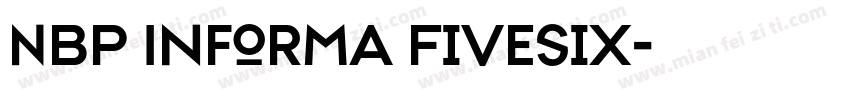 NBP Informa FiveSix字体转换